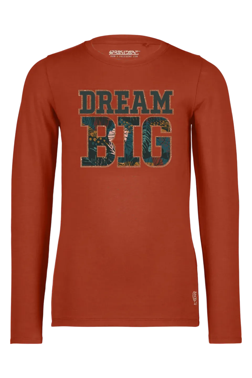 4President Ingrid Brandy Brown longsleeve dream big